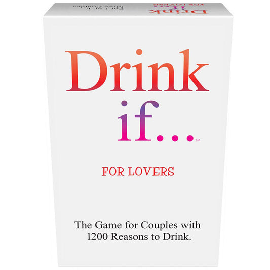 Drink If... For Lovers