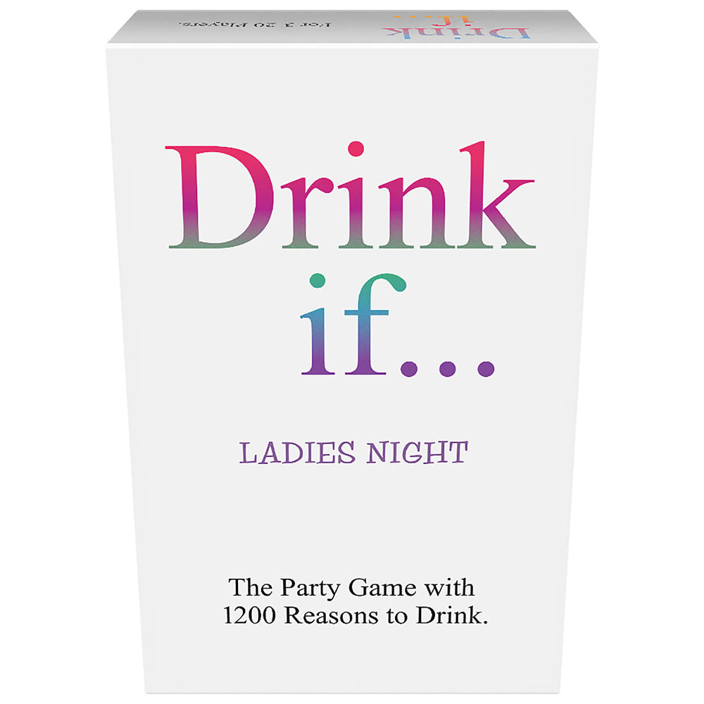 Drink If... Ladies Night